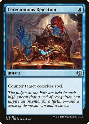 Ceremonious Rejection KLD 40 NM Magic: The Gathering