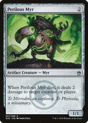 Perilous Myr A25 227 NM Magic: The Gathering