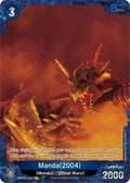 Manda (2004) ( ) EBP04-045+ Booster Set 4: Endless Wars Foil Godzilla Card Game