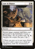 Late to Dinner MH2 19 NM Magic: The Gathering
