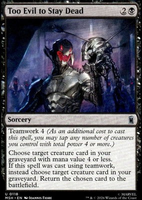 Too Evil to Stay Dead Marvel Super Heroes 118 U Magic: The Gathering Near Mint