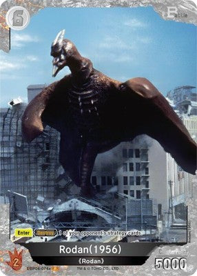 Rodan (1956) ( ) EBP04-074+ Booster Set 4: Endless Wars Foil Godzilla Card Game