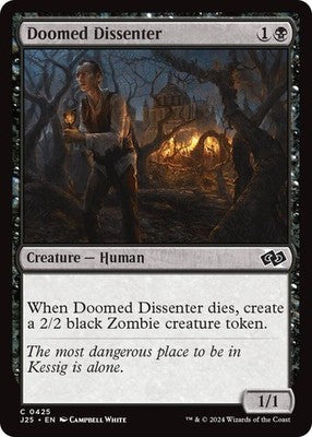 Doomed Dissenter J25 425 NM Magic: The Gathering