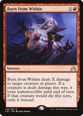 Burn from Within SOI 148 NM Magic: The Gathering