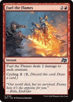 Fuel the Flames DFT 126 NM Magic: The Gathering