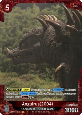 Anguirus (2004) ( ) EBP04-040+ Booster Set 4: Endless Wars Foil Godzilla Card Ga