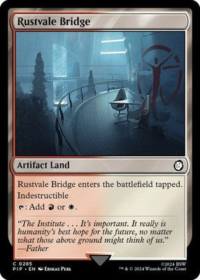 Rustvale Bridge PIP 285 NM Magic: The Gathering