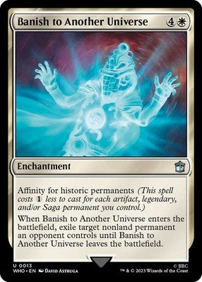 Banish to Another Universe WHO 13 NM Magic: The Gathering