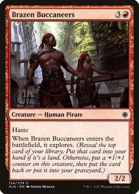 Brazen Buccaneers XLN 134 NM Magic: The Gathering