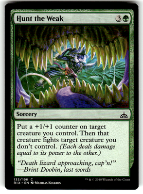 Hunt the Weak Rivals of Ixalan 133 C Magic: The Gathering Near Mint