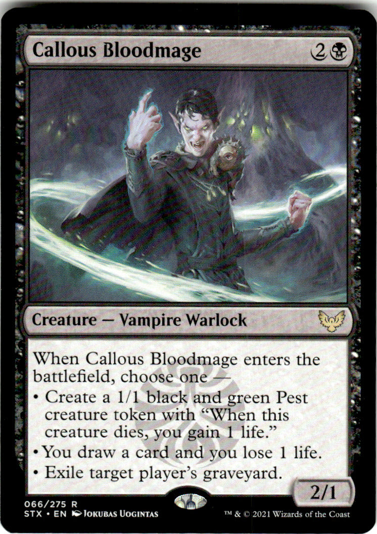 Callous Bloodmage Strixhaven: School of Mages 66 R Magic: The Gathering