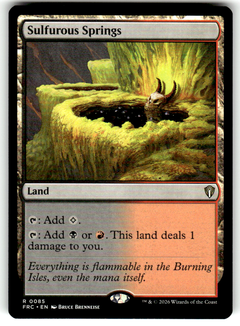 Sulfurous Springs Commander: Reality Fracture 85 R Magic: The Gathering