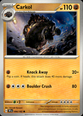 Carkol Temporal Forces 094/162 Common Pokémon — English Near Mint