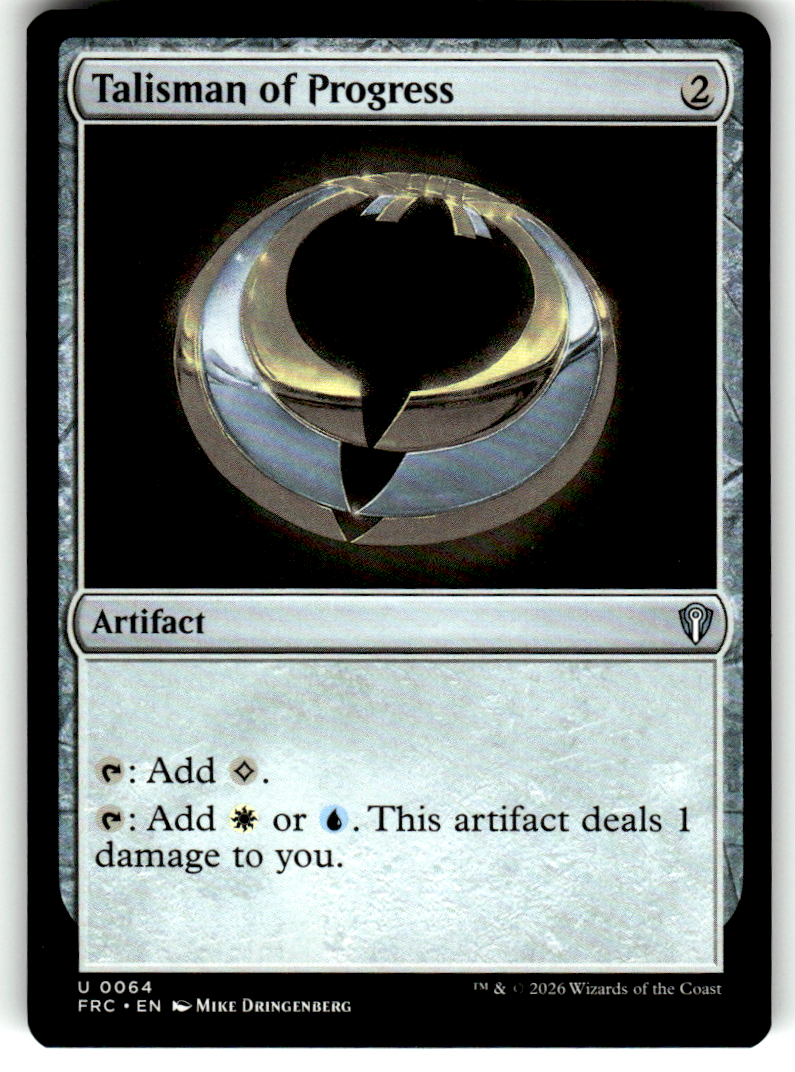 Talisman of Progress Commander: Reality Fracture 64 U Magic: The Gathering