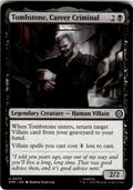 Tombstone, Career Criminal Marvel's Spider-Man 70 U Magic: The Gathering