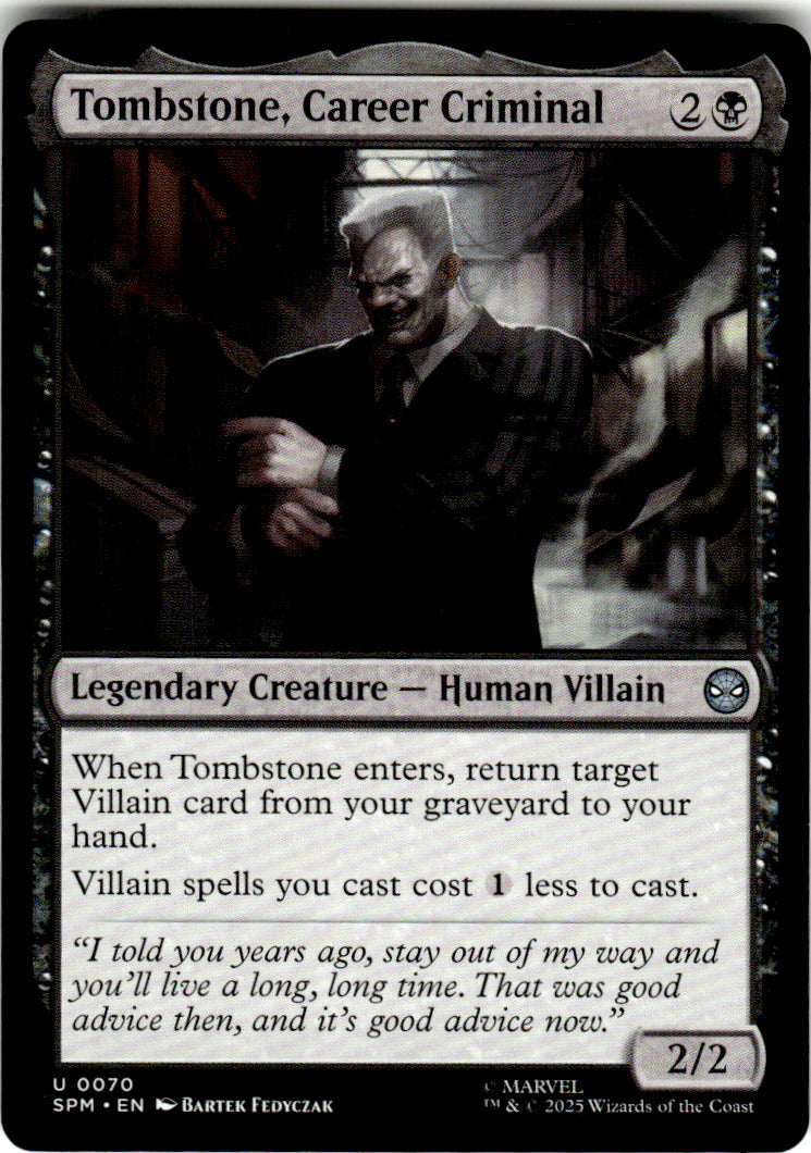 Tombstone, Career Criminal Marvel's Spider-Man 70 U Magic: The Gathering