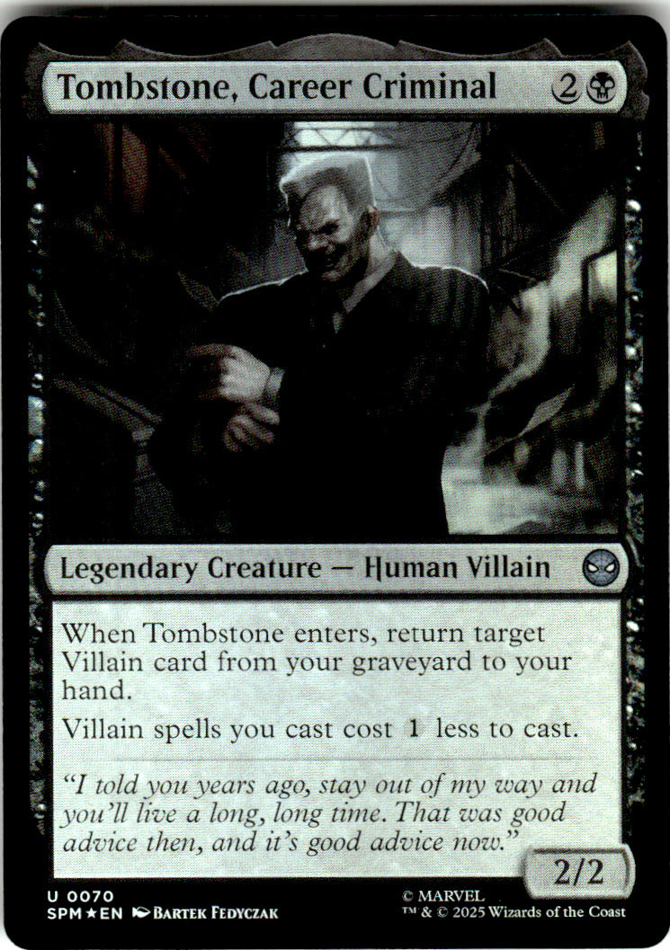 Tombstone, Career Criminal Marvel's Spider-Man 70 U Foil Magic: The Gathering