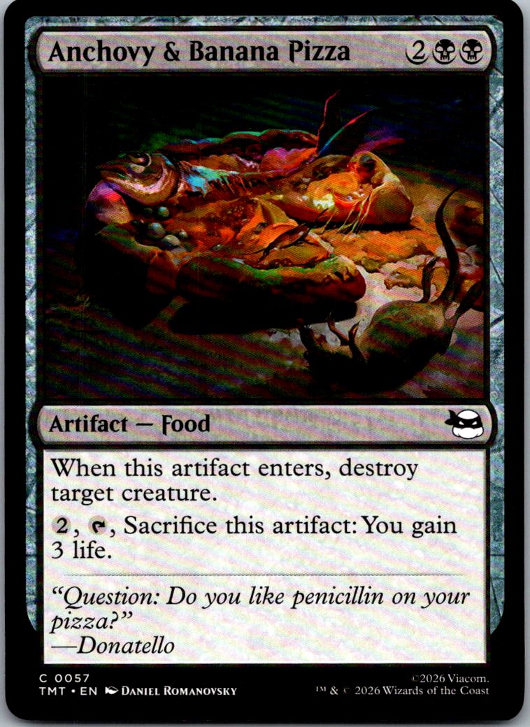 Anchovy & Banana Pizza 0057 Teenage Mutant Ninja Turtles Magic: The Gathering NM