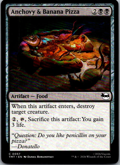 Anchovy & Banana Pizza 0057 Teenage Mutant Ninja Turtles Magic: The Gathering NM