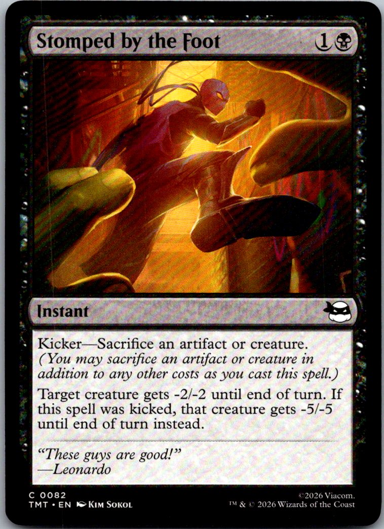Stomped by the Foot 0082 Teenage Mutant Ninja Turtles Magic: The Gathering NM